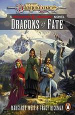 Dragonlance: Dragons of Fate: (Dungeons & Dragons)