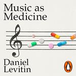 Music as Medicine