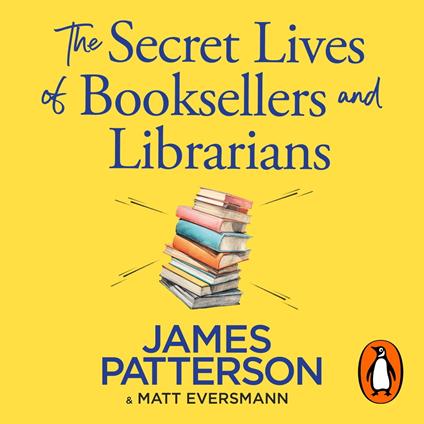 The Secret Lives of Booksellers & Librarians