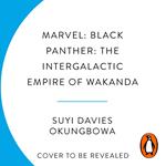 Marvel: Black Panther: The Intergalactic Empire of Wakanda