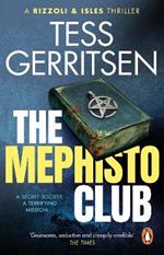 The Mephisto Club: (Rizzoli & Isles series 6)