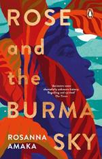 Rose and the Burma Sky: The heartrending unrequited love story of a black soldier in the Second World War