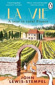 La Vie: A year in rural France