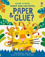 What Can I Do With Paper and Glue?