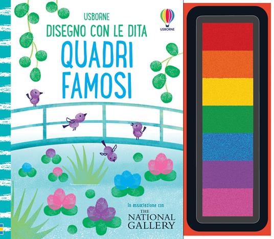 Quadri famosi. Ediz. a colori. Ediz. a spirale. Con pannello di inchiostro - Rosie Dickins - copertina