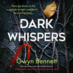 Dark Whispers