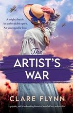 The Artist's War: A gripping and heartbreaking historical novel of love and sacrifice