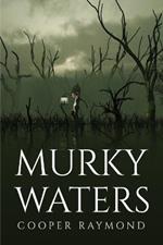 Murky Waters