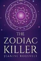 The Zodiac Killer