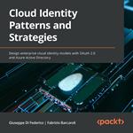 Cloud Identity Patterns and Strategies