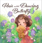 Rosie and the Dancing Butterfly