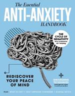 The Anti-Anxiety Handbook: Rediscover Your Peace of Mind