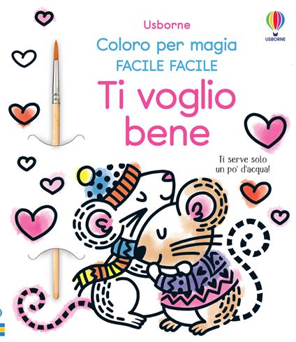 Ti voglio bene. Ediz. illustrata - copertina