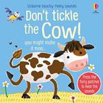 Don't Tickle the Cow!