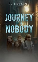 Journey of a Nobody