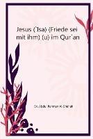 Jesus (`Isa) (Friede sei mit ihm) im Qur`an