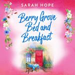 Berry Grove Bed and Breakfast