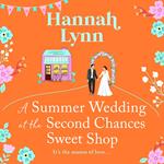 A Summer Wedding at the Second Chances Sweet Shop