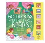 Goldilocks and the Three Bears: An Exciting Sound Book