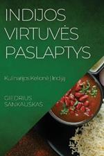 Indijos Virtuves Paslaptys: Kulinarijos Kelione I Indija