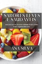 Sabores Leves e Saudáveis: Receitas de Baixo Sódio para uma Vida Equilibrada