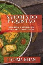 Sabores do Paquistao: Descubra a Riqueza da Culinaria Tradicional