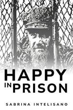 Happiness in Prison