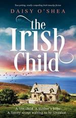 The Irish Child: Tear-jerking, totally compelling Irish timeslip fiction