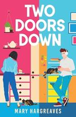 Two Doors Down: The utterly heartwarming opposites attract rom-com