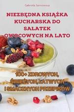 NiezbEdna KsiAZka Kucharska Do Salatek Owocowych Na Lato