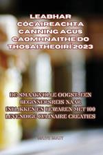 Leabhar Cocaireachta Canning Agus Caomhnaithe Do Thosaitheoiri 2023