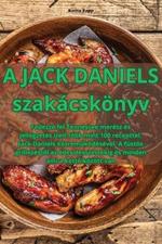 A JACK DANIELS szakácskönyv