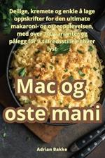 Mac og oste mani