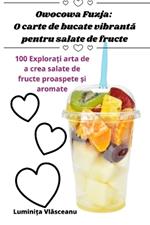 Owocowa Fuzja: O carte de bucate vibrantă pentru salate de fructe