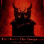 Devil, The - The Europeans - A Short Story Collection