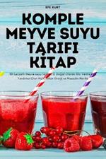 KOMPLE Meyve Suyu Tarifi KİTAP