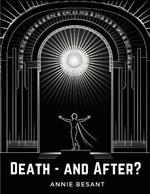 Death - and After?