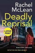 Deadly Reprisal (Large Print)