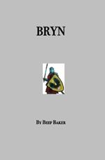 Bryn Roldan: A Medieval Story