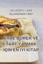 Evde Börek Ve Tart Yapmak İçİn En İyİ Kİtap