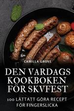 Den Vardagskookboken För Skvfest