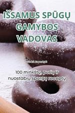 Issamus SpŪgŲ Gamybos Vadovas