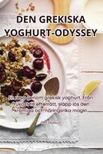 Den Grekiska Yoghurt-Odyssey