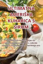 Ultimatna Ameriska Kuharica S Sirom