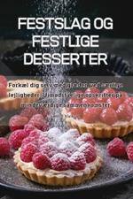 Festslag Og Festlige Desserter