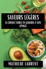 Saveurs Légères: La Cuisine Faible en Glucides à son Apogée