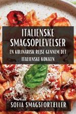 Italienske Smagsoplevelser: En Kulinarisk Rejse gennem det Italienske Køkken