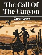 The Call Of The Canyon