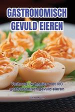 Gastronomisch Gevuld Eieren