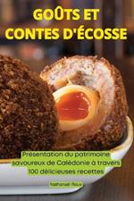 Goûts Et Contes d'Écosse